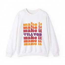 Make it until make it-Unisex Heavy Blend™ Crewneck Sweatshirt